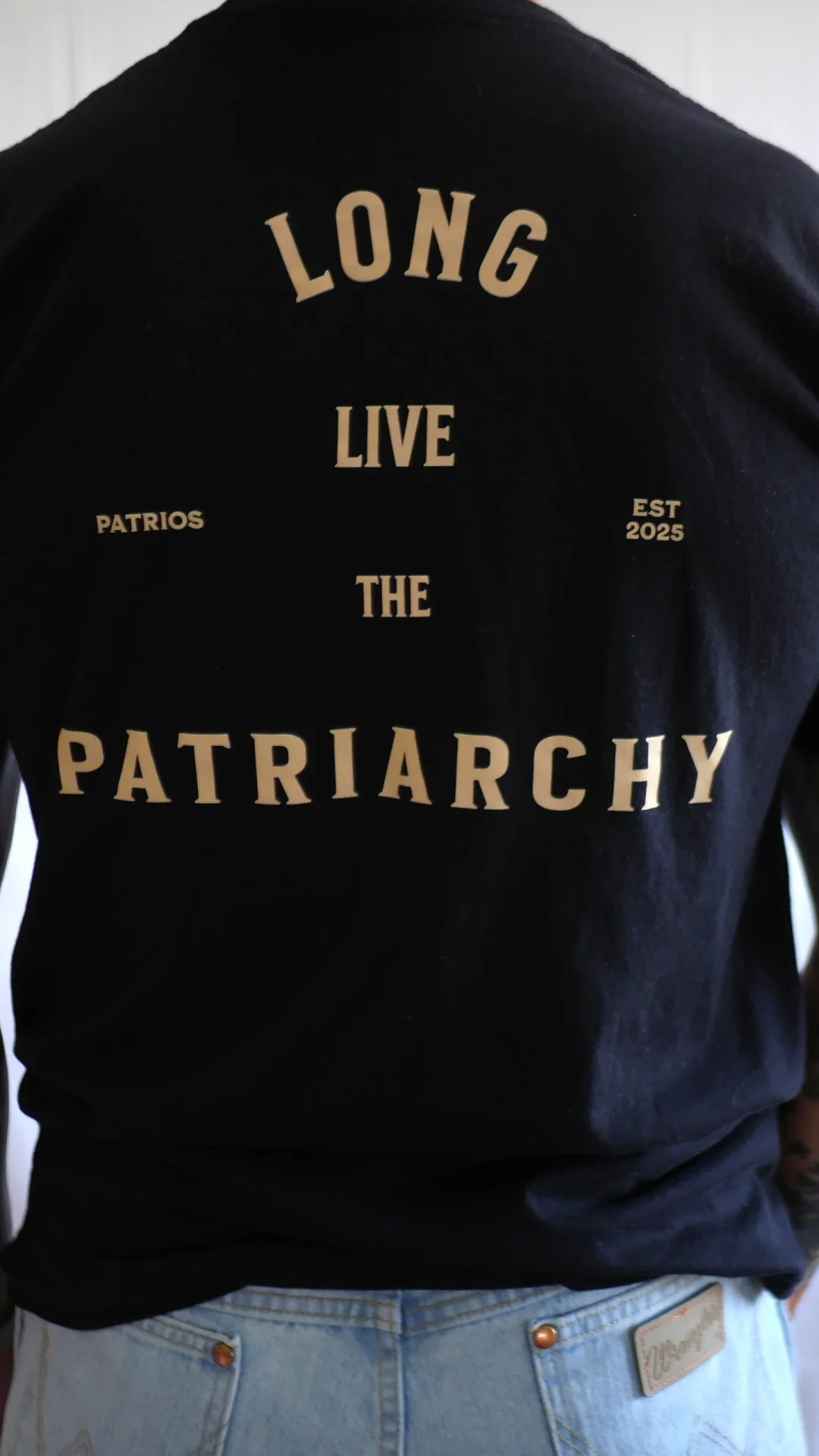 Long Live the Patriarchy Tee